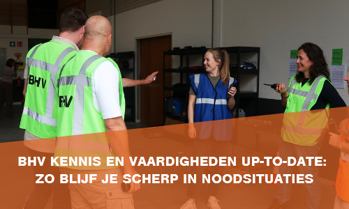 BHV kennis en vaardigheden up-to-date: zo blijf je scherp in noodsituaties