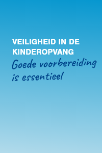 Veiligheid in de kinderopvang