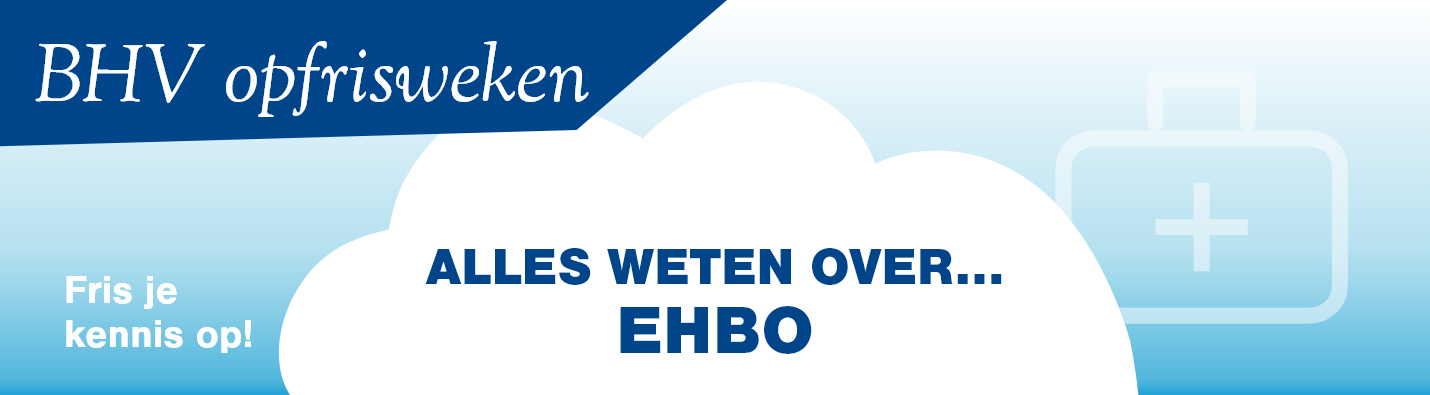 Alles weten over... EHBO