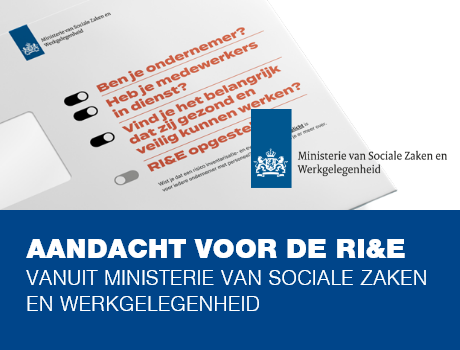 Ministerie SZW vraagt aandacht voor de RI&E