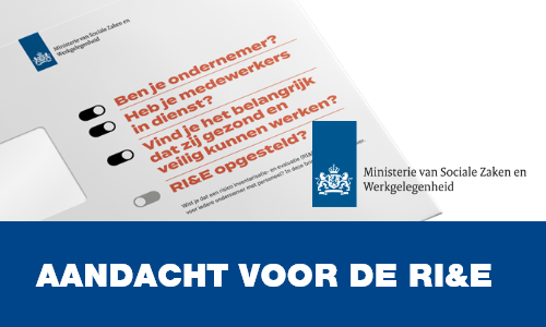 Aandacht RI&E vanuit het ministerie SZW